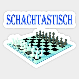 Schachtastic - Schach ist Fantastisch Sticker